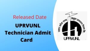 UPRVUNL Technician Admit Card 2021